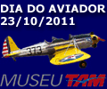 Clique aqui para ver as fotos do Dia do Aviador no Museu TAM.